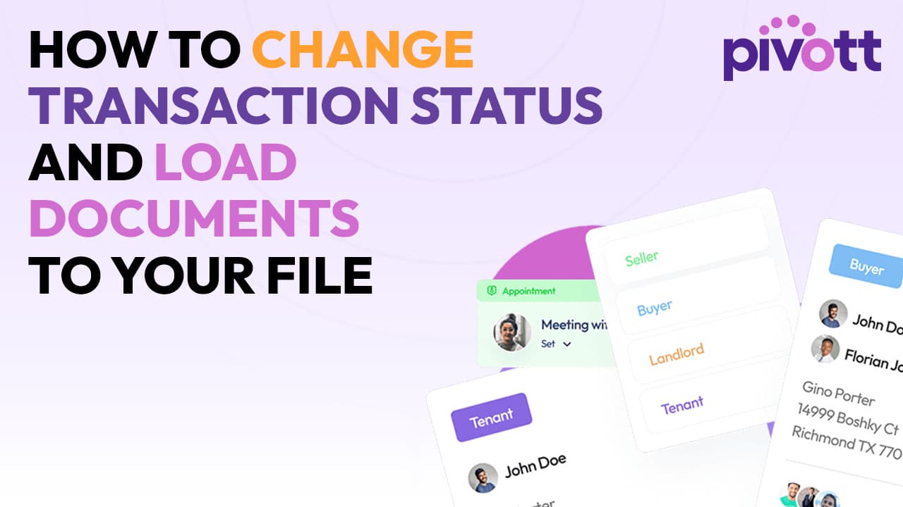 Thumbnail How to Change Transaction Status and Load Documents to your file pivott